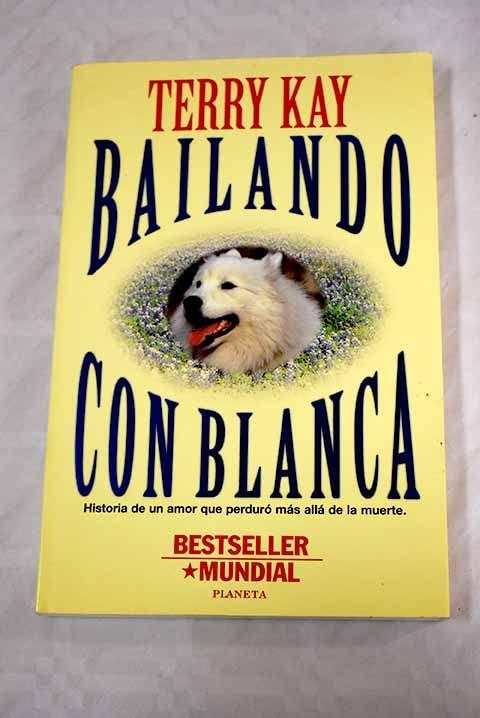 Bailando con "Blanca"