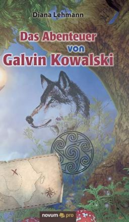 Das Abenteuer von Galvin Kowalski