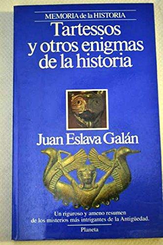 Tartessos y otros enigmas de la historia (Interacciones)