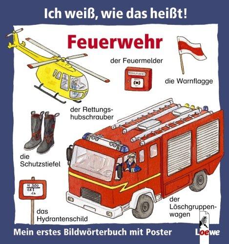 Feuerwehr  (Pappbilderbuch mit Poster)