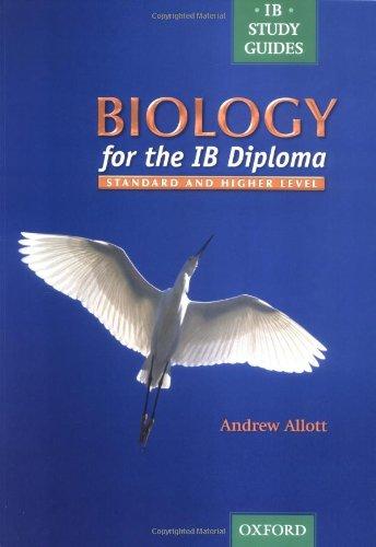 Biology for the IB Diploma: Standard and Higher Level (IB study guides)