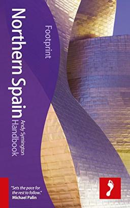 Footprint Northern Spain Handbook (Footprint Handbooks)