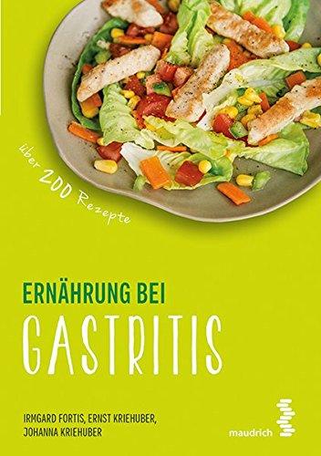 Ernährung bei Gastritis (maudrich.gesund essen)