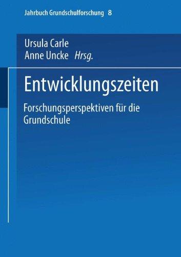 Entwicklungszeiten (Jahrbuch Grundschulforschung)