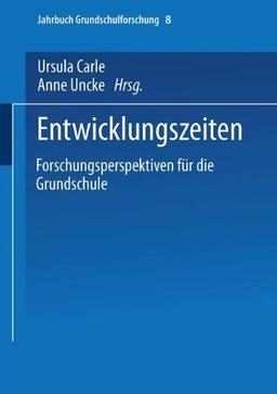 Entwicklungszeiten (Jahrbuch Grundschulforschung)