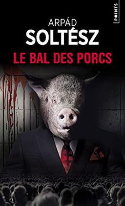 Le bal des porcs