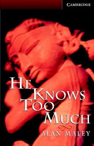 He Knows Too Much Level 6 Advanced Book with Audio CDs (3) Pack (Cambridge English Readers)