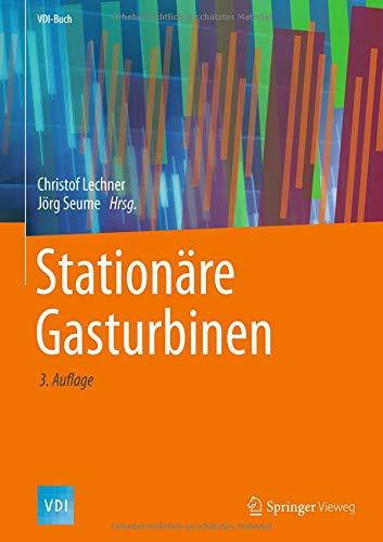 Stationäre Gasturbinen (VDI-Buch)