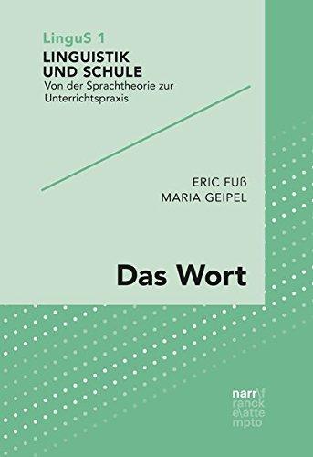 Das Wort (Linguistik und Schule)