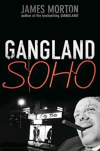 Gangland Soho