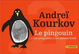 Le pingouin. Les pingouins n'ont jamais froid