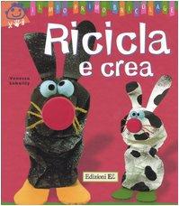 Ricicla E Crea