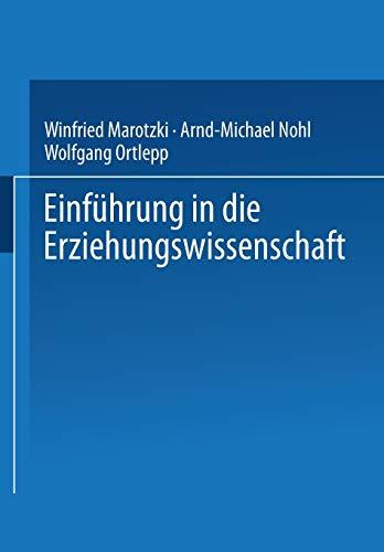 Einführung in die Erziehungswissenschaft