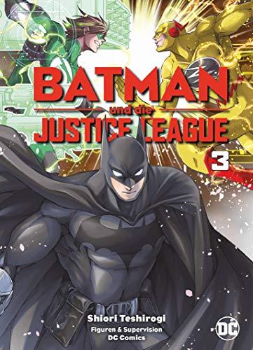 Batman und die Justice League: Bd. 3