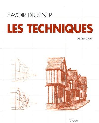 Savoir dessiner : les techniques