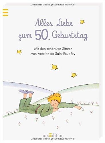 Alles Liebe zum 50. Geburtstag: Die schönsten Zitate von Antoine de Saint-Exupéry