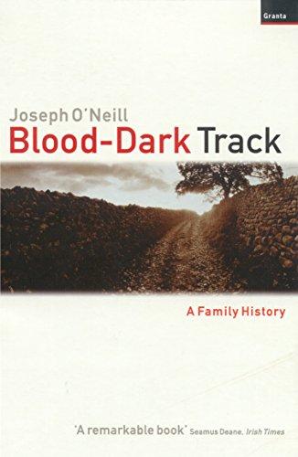 Blood-Dark Track: A Family History