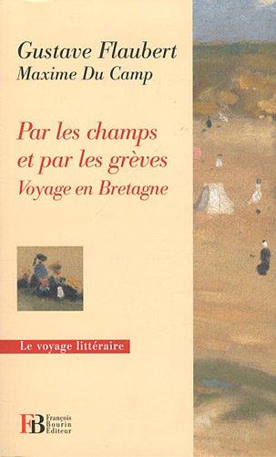 Par les champs et par les grèves : voyage en Bretagne