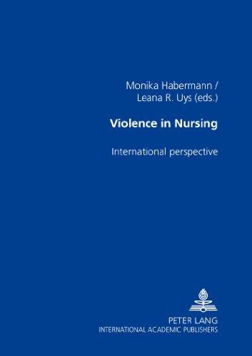 Violence in Nursing: International Perspectives