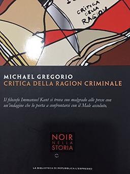 Critica della ragion criminale