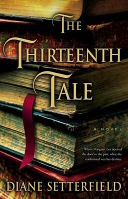 The Thirteenth Tale.