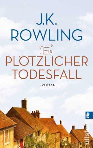 Ein plötzlicher Todesfall: Roman