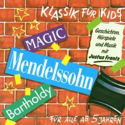 Klassik für Kids-Mendelssohn