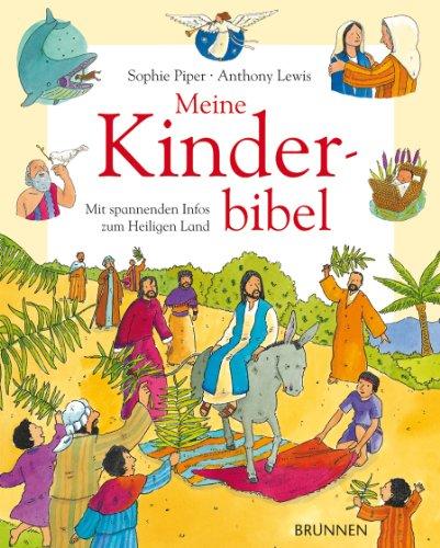 Meine Kinderbibel: Mit spannenden Infos zum Heiligen Land