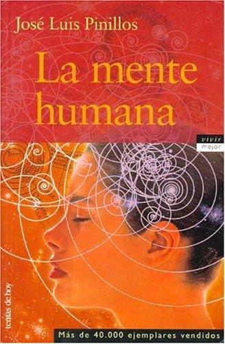 La Mente Humana/ The Human Mind