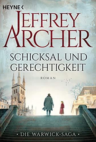 Schicksal und Gerechtigkeit: Roman (Die Warwick-Saga, Band 1)