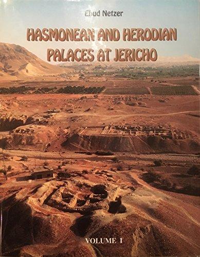 Final Report, 1973-1987 (v. 1) (Hasmonean and Herodian Palaces in Jericho)