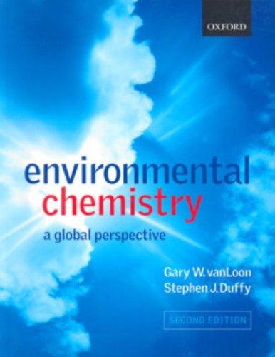 Environmental Chemistry: A Global Perspective