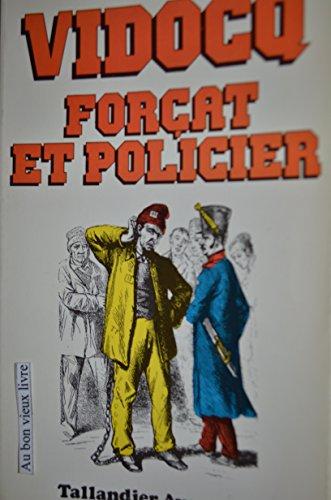 Vidocq Forçat et policier