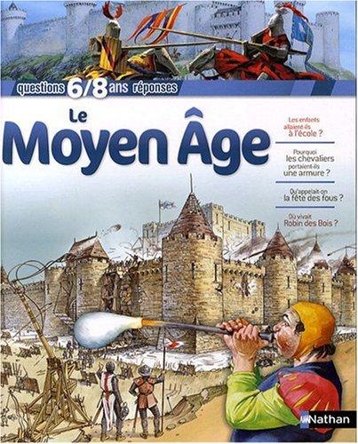 Le Moyen Age