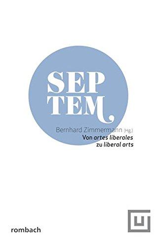 Von artes liberales zu liberal arts (Septem)