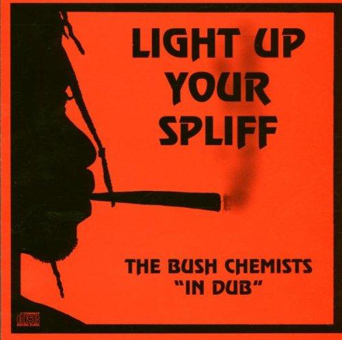 Light Up Your Spliff