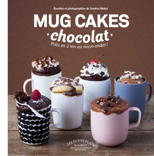 Mug cakes chocolat : prêts en 2 minutes au micro-ondes !