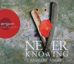 Never Knowing: Endlose Angst