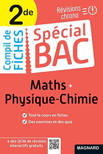 Compil de fiches maths + physique chimie 2de : révisions chrono