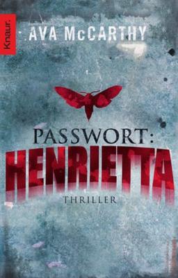 Passwort: Henrietta: Thriller (Knaur TB)