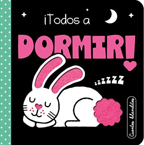 Cuentos blanditos - ¡Todos a dormir!: Cuentos sensoriales con texturas para bebés de 0 a 3 años (Pequeñas manitas)