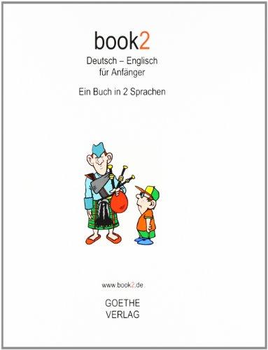 book2 Deutsch - Englisch für Anfänger: Ein Buch in 2 Sprachen