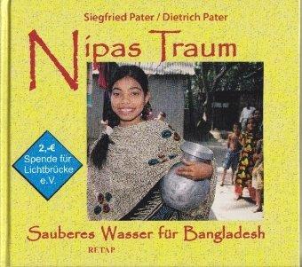 Nipas Traum: Sauberes Wasser für Bangladesh