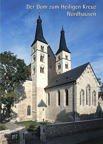 Der Dom zum Heiligen Kreuz Nordhausen