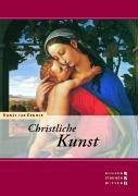 Kunst für Kenner - Christliche Kunst