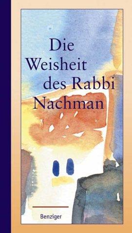 Die Weisheit des Rabbi Nachman