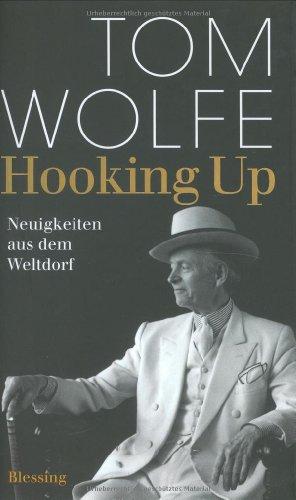 Hooking Up: Neuigkeiten aus dem Weltdorf