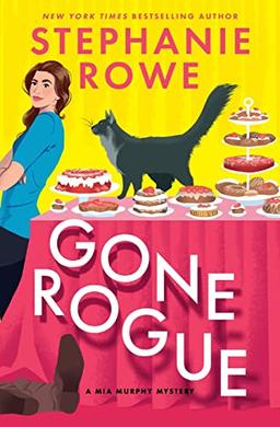 Gone Rogue (A Mia Murphy Mystery)