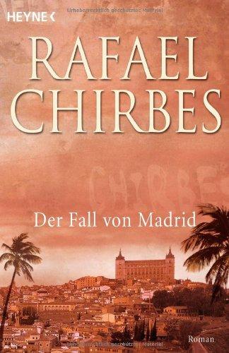 Der Fall von Madrid: Roman