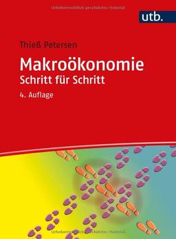 Makroökonomie Schritt für Schritt: Arbeitsbuch